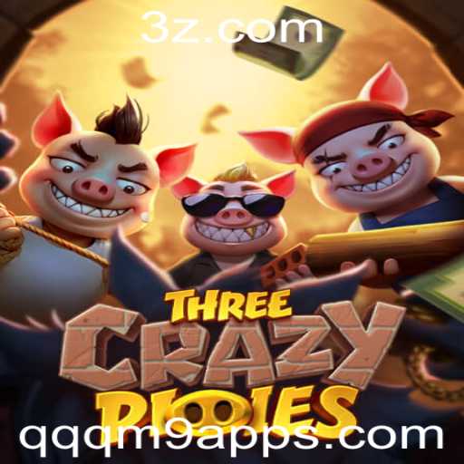 Explorando o Jogo ThreeCrazyPiggies e a Chave qqqm9 app